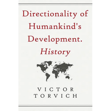 Directionality of Humankind's Development. History