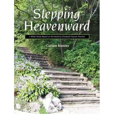 Stepping Heavenward: A Study Guide