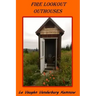 Fire Lookout Outhouses