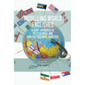 Modelling World Englishes: A Joint Approach to Postcolonial and Non-Postcolonial Varieties