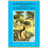 Mathematics and the Unexpected