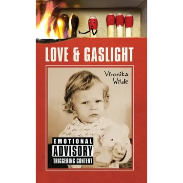 Love and Gaslight