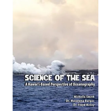 Science of the Sea: A Hawai'i-Based Perspective of Oceanography
