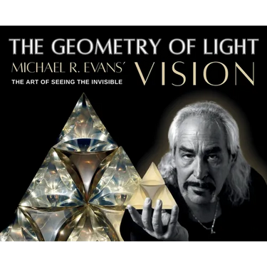 The Geometry of Light: Michael R. Evans' Vision