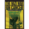 The Nazi War on Cancer