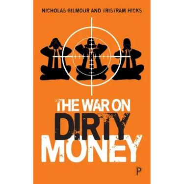 The War on Dirty Money