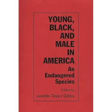 Young, Black, and Male in America: An Endangered Species