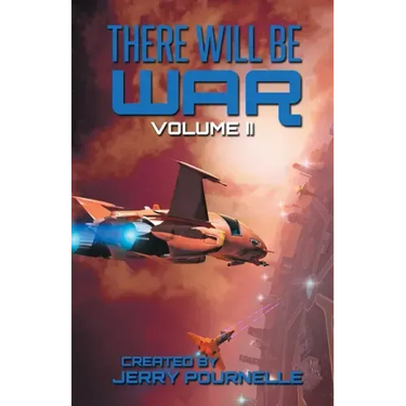 There Will Be War Volume II