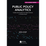 Public Policy Analytics: Code and Context for Data Science in Government