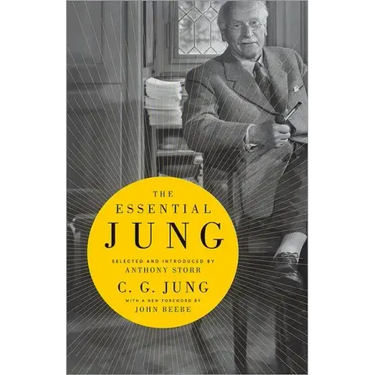 The Essential Jung: Selected and Introduced by Anthony Storr