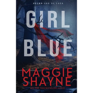 Girl Blue: A Brown and de Luca Novel
