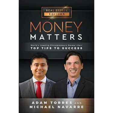Money Matters: World's Leading Entrepreneurs Reveal Their Top Tips to Success (Vol.1 - Edition 5)
