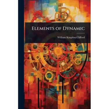 Elements of Dynamic