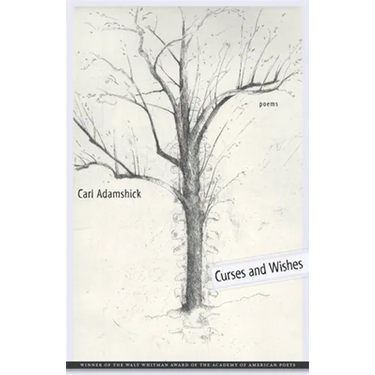 Curses and Wishes: Poems