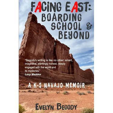 Facing East: Boarding School & Beyond