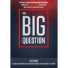 The Big Question