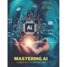 Mastering AI: From Algorithms to Applications: AI Models Built Using KNIME Data Analytics