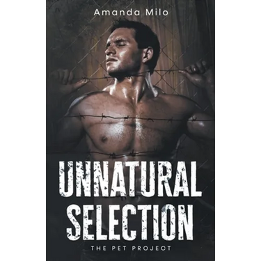 Unnatural Selection