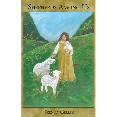 Shepherds Among Us: A Poetic Memoir