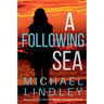 A Following Sea