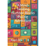 A Mind-Twisting Number Blocks Puzzle Adventure