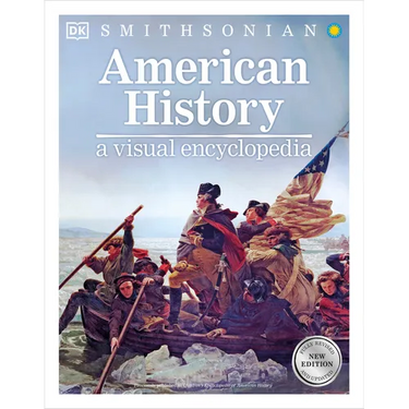 American History: A Visual Encyclopedia