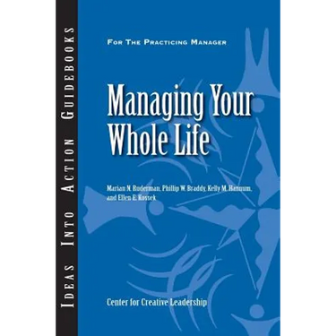 Managing Your Whole Life