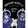 Feeding Ghosts: A Graphic Memoir