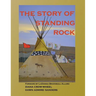 The Story of Standing Rock: paperback