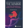 Replicating and Repairing the Genome: From Basic Mechanisms to Modern Genetic Technologies