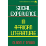 Social Experience in African Literature