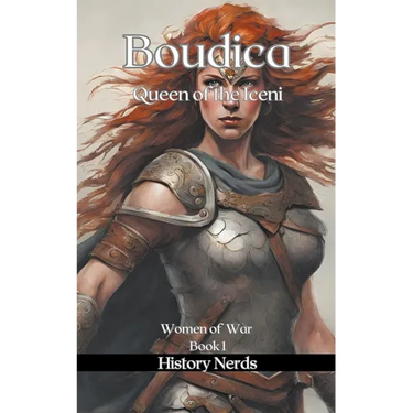 Boudica: Queen of the Iceni