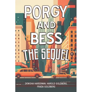 Porgy and Bess - The Sequel