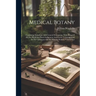 Medical Botany: Containing Systematic And General Descriptons, With Plates Of All The Medicinal Plants Indigenous And Exotic Comprehen
