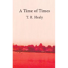 A Time of Times