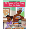 The Princess of Picky Eating Tries New Foods