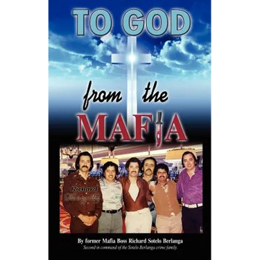 To God from the Mafia