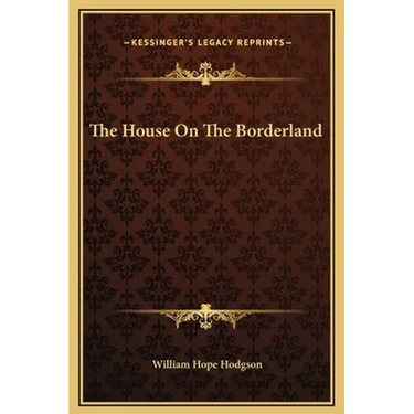 The House On The Borderland
