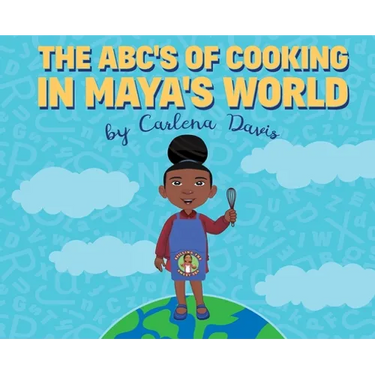 The ABC's of Cooking in Maya's World