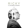 Ricky: A Life Worth Sharing, Volume I