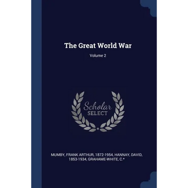 The Great World War; Volume 2