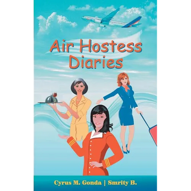 Air Hostess Diaries