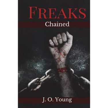 Freaks Chained: Episodes 1-5