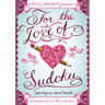 Will Shortz Presents For the Love of Sudoku