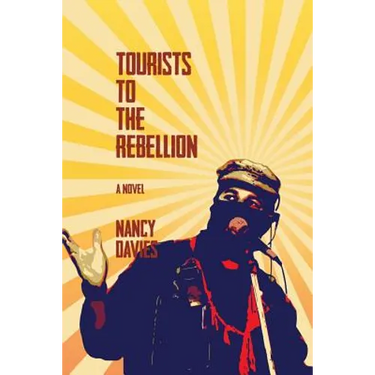 Tourists to the Rebellion