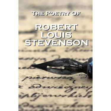 Robert Louis Stevenson, The Poetry Of