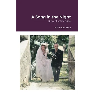 A Song in the Night: Story of a War Bride
