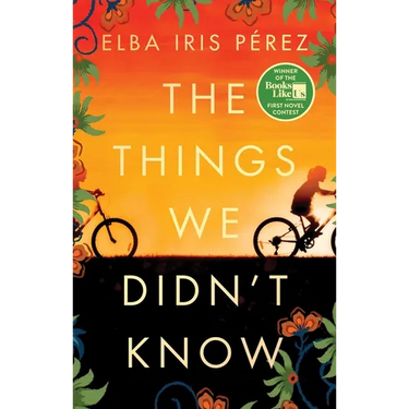 The Things We Didn't Know