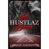 A Hustlaz Drama: Part one