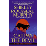 Cat Pay the Devil: A Joe Grey Mystery